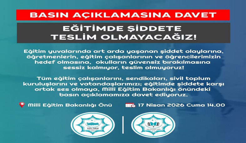 EĞİTİMDE ŞİDDETE TESLİM OLMAYACAĞIZ!